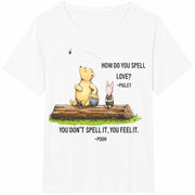 Classic Bear Quote Inspirational Love Quote Friendship Cotton T-Shirt in White