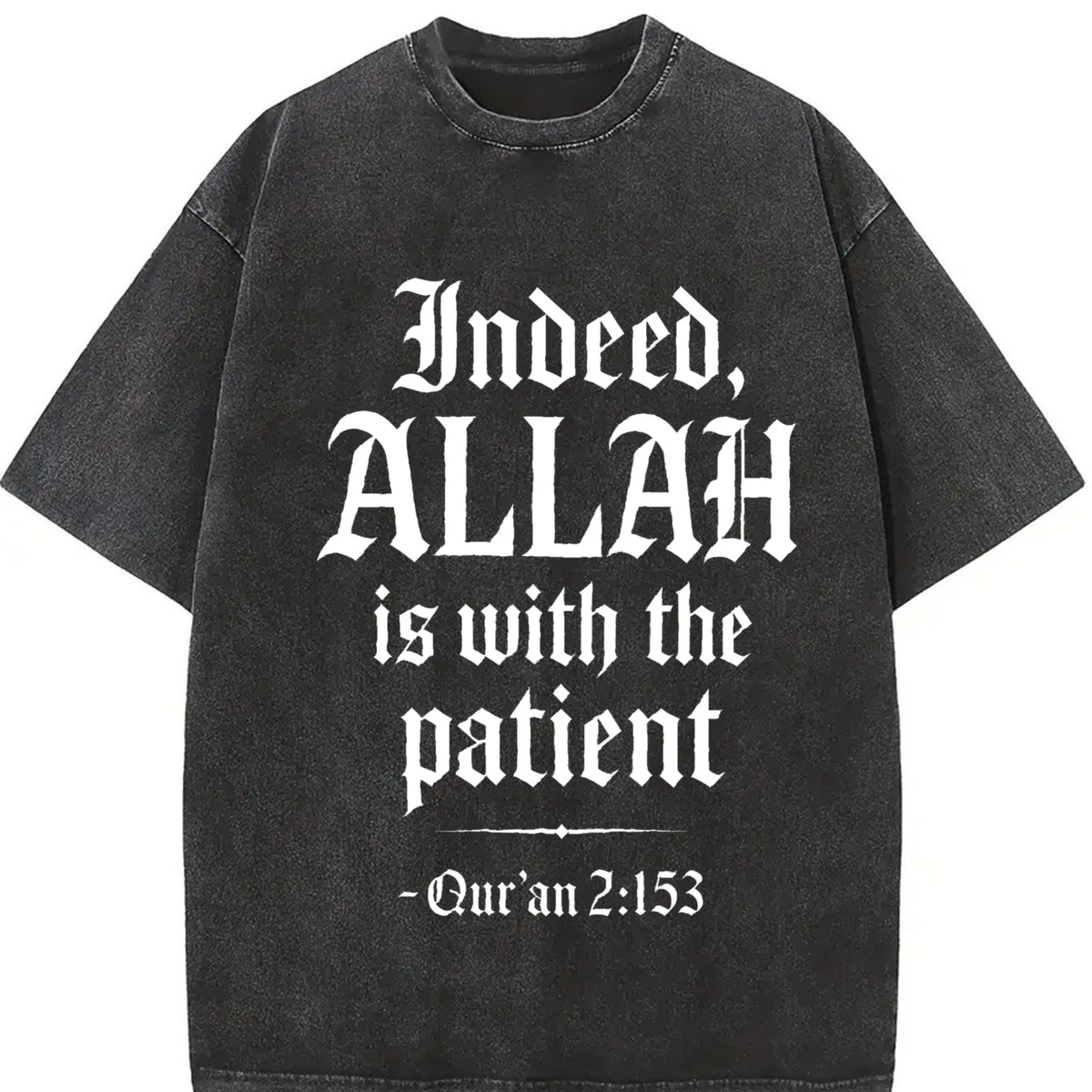 Qur’an 2:153 – Faith with Bold Patience Verse Christian vintage washed oversized T-shirt in Black