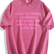 Sorry for Being So Funny and Sexy Vintage Washed T-Shirt in Red