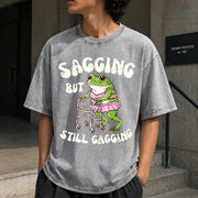 Sagging but Still Gagging Frog Cringe Meme Vintage Washed T-Shirt in Gray