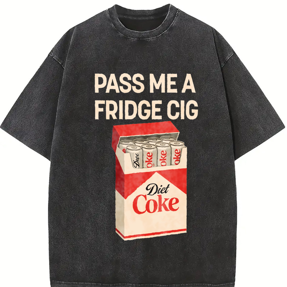 Pass Me A Fridge Cig Diet Coke Lover Beverage Humor vintage washed oversized T-shirt in Black