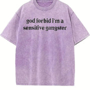 God Forbid I'm a Sensitive Gangster Vintage Washed T-Shirt in Purple