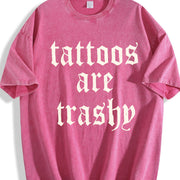 Tattoos Are Trashy Tattoo Retro Adult Humor vintage washed oversized T-shirt in Red
