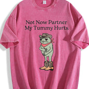 Not Now Partner My Tummy Hurts Vintage Washed T-Shirt in Red