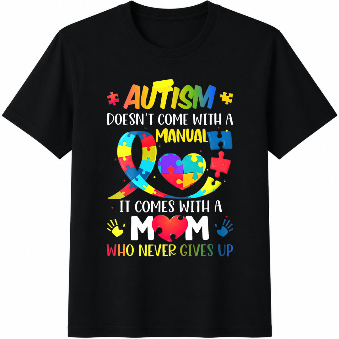 Autism Comes with a Mom Cotton T-Shirt in Black