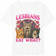 Lesbians Eat What Honorary Lesbian Cotton T-Shirt in White