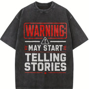 Warning May Start Telling Stories Vintage Washed T-Shirt in Black