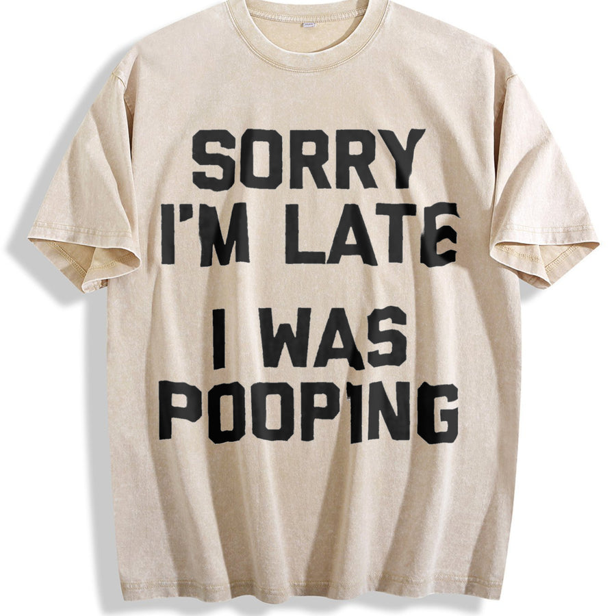 Sorry I'm Late I Was Pooping vintage washed oversized T-shirt in Beige