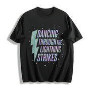 Opalite Showgirl Dancing Through the Lightning Strikes Cotton T-Shirt in Black