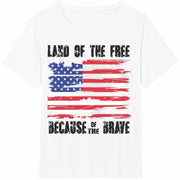 Land of the Free Because of the Brave American Flag Cotton T-Shirt in White