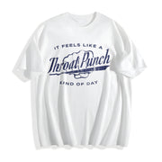 It Feels Like a Throat Punch Kind of Day Bad Mood Novelty Cotton T-Shirt in White