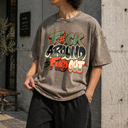 F Around and Find Out Graffiti Vintage Washed T-Shirt in Brown