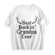 Best Buckin Grandpa Ever Fathers Hunting for Grandfather Cotton T-Shirt in White