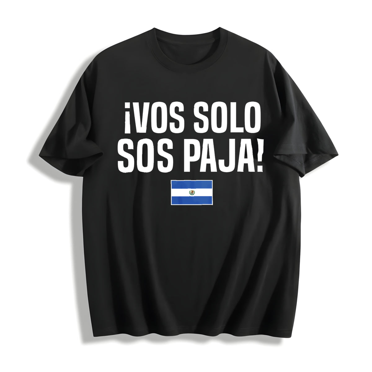 Vos Solo Sos Paja Salvadoran Slang El Salvador Flag Cotton T-Shirt in Black