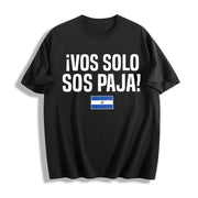 Vos Solo Sos Paja Salvadoran Slang El Salvador Flag Cotton T-Shirt in Black