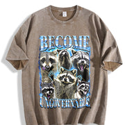 Become Ungovernable Raccoon Vintage Washed T-Shirt in Brown