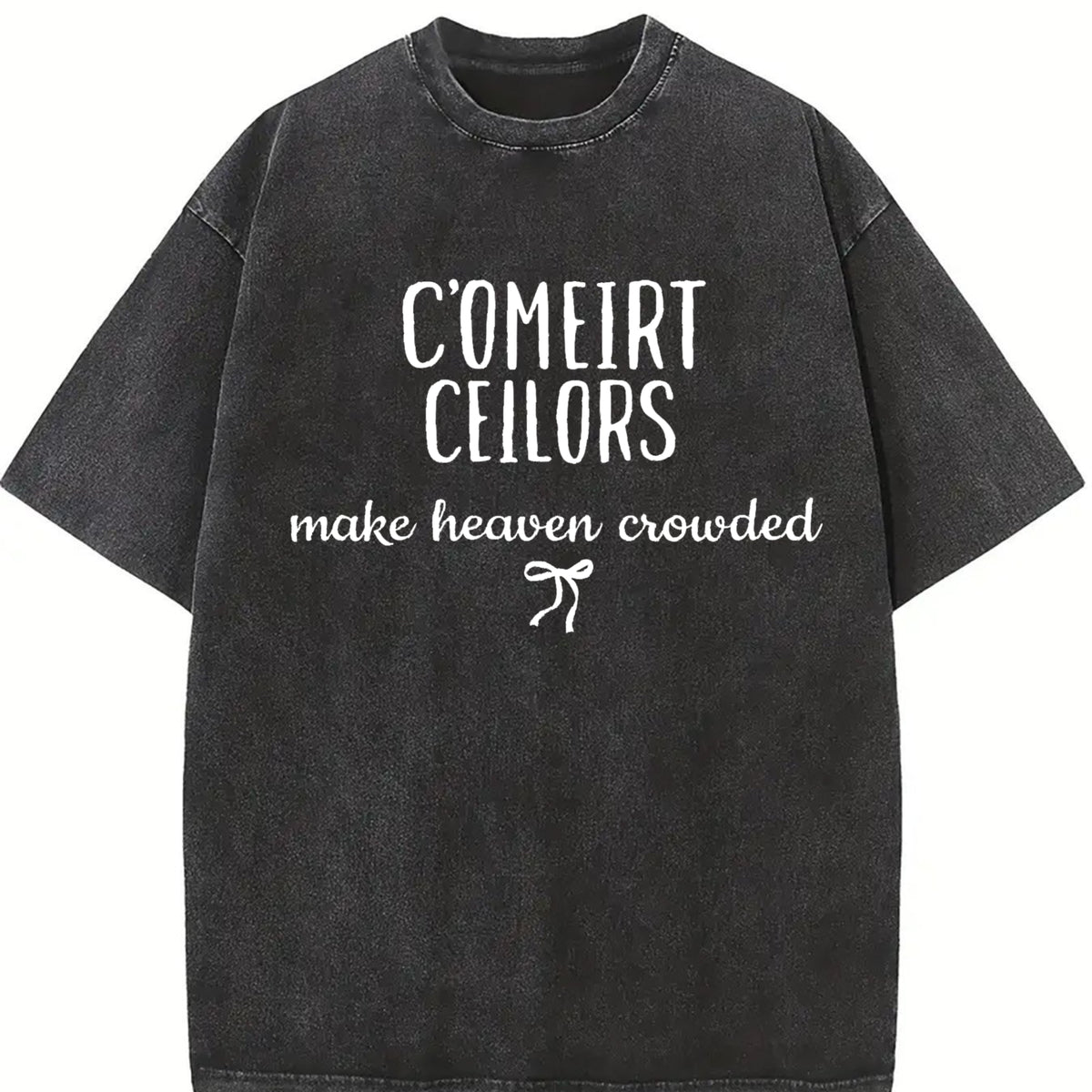 C'Mere Fellers Make Heaven Crowded Vintage Washed T-Shirt in Black