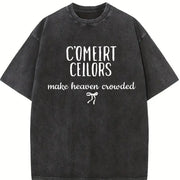C'Mere Fellers Make Heaven Crowded Vintage Washed T-Shirt in Black