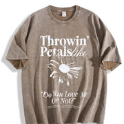 Throwin' Petals Like Do You Love Me or Not Vintage Washed T-Shirt in Brown