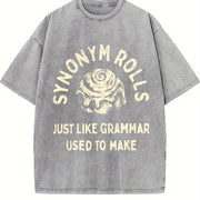 Synonym Rolls Just Like Grammar Used to Make for Ladies Vintage Washed T-Shirt in Gray