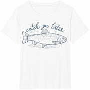 Fishing Catch Ya Later Trout Minimalist Cotton T-Shirt in White