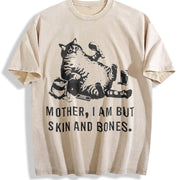 Cat Mom Mother I Am but Skin and Bones Vintage Washed T-Shirt in Beige