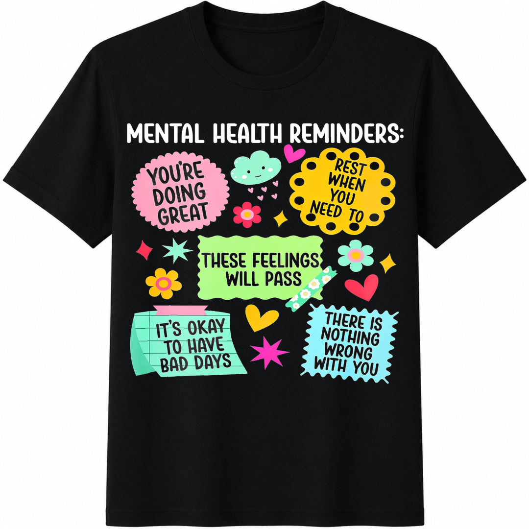 Mental Health Reminders Cotton T-Shirt in Black