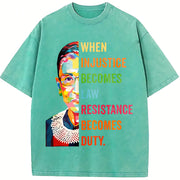 When Injustice Becomes Law Resistance Becomes Duty Vintage Washed T-Shirt in Blue