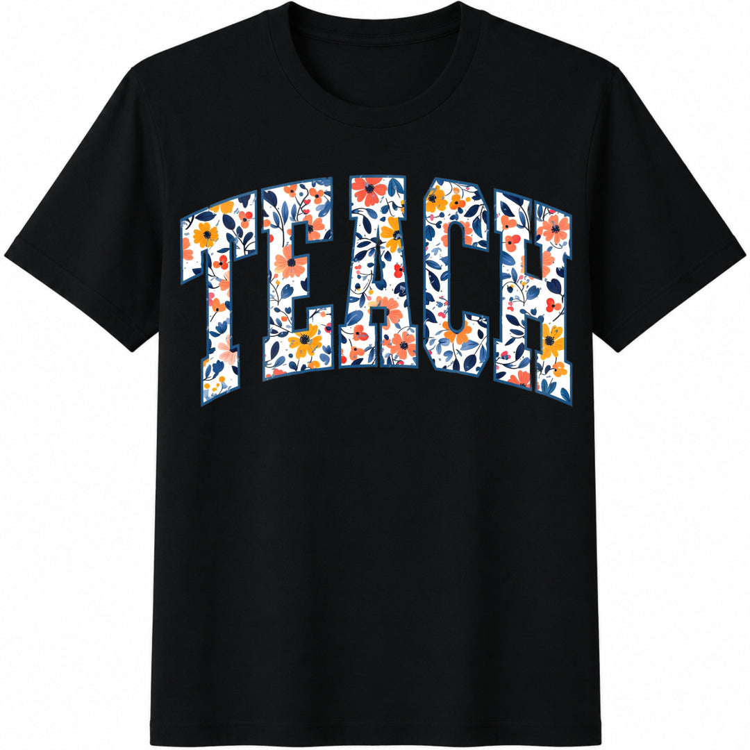 Floral Teach Teacher Cotton T-Shirt in Black