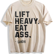 Lift Heavy Eat Ass Meme Gym Back Bodybuilding Motivation vintage washed oversized T-shirt in Beige