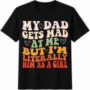 Kids' Dad Mad Black Stretch for Boys Girls Children Dad Cotton T-Shirt in Black