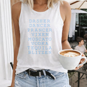 Dasher Dancer Prancer Vixen Moscato Vodka Tequila Blitzen Women's Color Cotton Tank Top in White