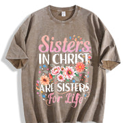 Sisters in Christ Are Sisters for Life Vintage Washed T-Shirt in Brown