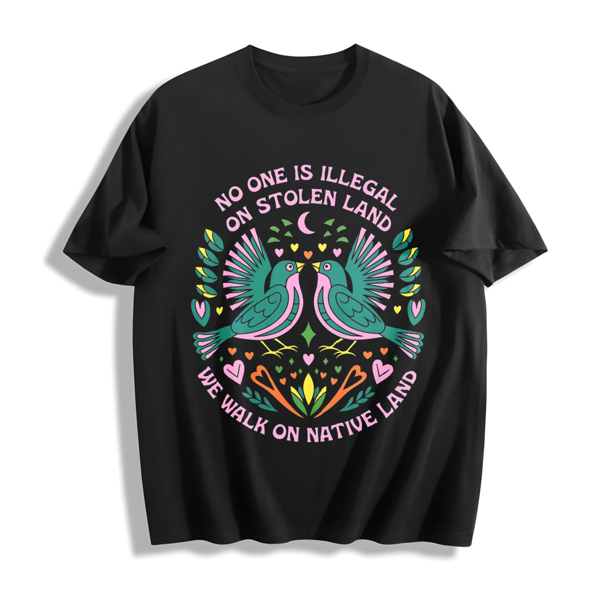 No One Is Illegal on Stolen Land! Big Fan of Human Rights Cotton T-Shirt in Black