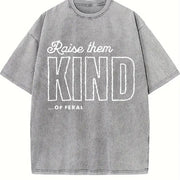 Raise Them Feral Mom Vintage Washed T-Shirt in Gray