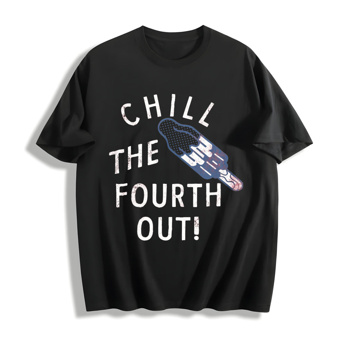 Chill the Fourth Out Fourth of July Popsicle Joke for Guys Cotton T-Shirt in Black