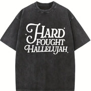 Hard Fought Hallelujah Vintage Washed T-Shirt in Black