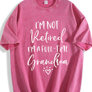 I'm Not Retired I'm a Full Time Grandma Vintage Washed T-Shirt in Red