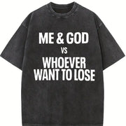 Black with Me and God Vs Whoever Wants to Lose Vintage Washed T-Shirt in Black