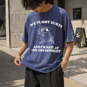My Tummy Hurts and I'm Mad at the Government Frog Vintage Washed T-Shirt in Blue