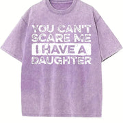 You Can't Scare Me I Have a Daughter Vintage Washed T-Shirt in Purple