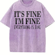 It's Fine I'm Fine Everything Is Fine Vintage Washed T-Shirt in Purple