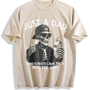 Just a Dad Who Came Back with the Milk Skeleton Fatherhood Vintage Washed T-Shirt in Beige