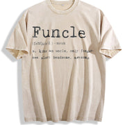 Funcle Definition Uncle Family Novelty Classic Uncle Vintage Washed T-Shirt in Beige