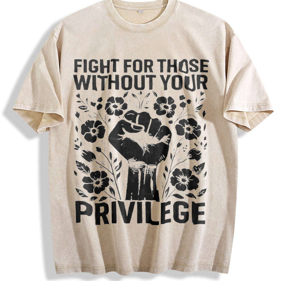 Fight for Those Without Your Privilege Fist Floral Slogan Vintage Washed T-Shirt in Beige