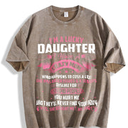 I'm a Lucky Daughter I Have a Crazy Mom Vintage Washed T-Shirt in Brown
