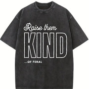 Raise Them Feral Raise Them Kind Mom Mothers Day Mom Of vintage washed oversized T-shirt in Black