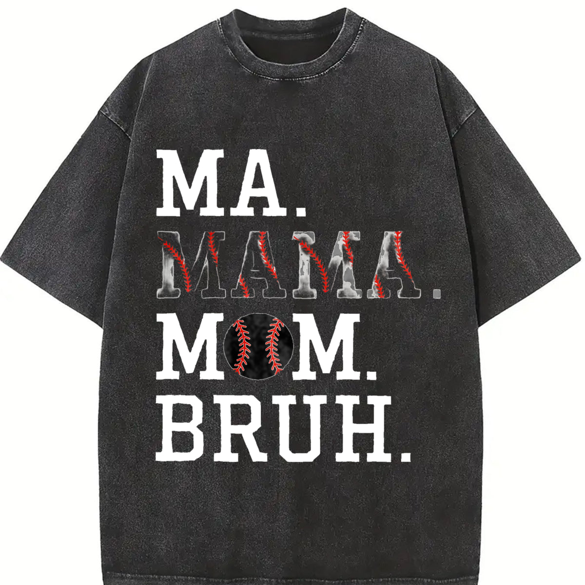 Ma Mama Mom Bruh Baseball Vintage Washed T-Shirt in Black