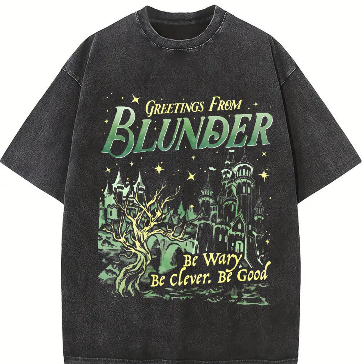Greetings from Blunder Be Wary Be Clever Be Good Vintage Washed T-Shirt in Black