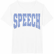 Speech Therapist SLP Cute Communication Specialist Your Cotton T-Shirt in White